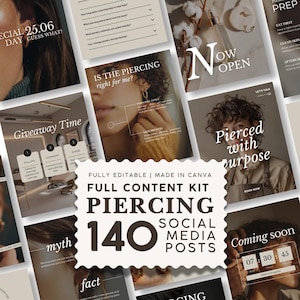 May include: A digital content kit for social media featuring 140 editable templates for a piercing studio. The collection includes various layouts with text overlays such as Pierced with purpose, Now Open, and Giveaway Time, showcasing photography of individuals with piercings and informational graphics.