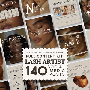 May include: A digital content kit for lash artists featuring 140 editable social media post templates. The collection includes various layouts with neutral beige tones, typography, and imagery of faces with eyelash extensions for beauty marketing.