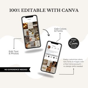 May include: Two smartphones displaying social media layouts, with the text "100% EDITABLE WITH CANVA." Arrows point to "Edit Text & Photos" and "Edit Colors & Fonts." The image also includes the text "NO EXPERIENCE NEEDED" and "EDITABLE IN CANVA WITH A FREE ACCOUNT."