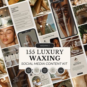 Può includere: Una raccolta di modelli di contenuti per social media per servizi di ceretta di lusso. Il design presenta una palette di colori neutri con immagini di cura della pelle e trattamenti di bellezza. Il testo include "155 Luxury Waxing Social Media Content Kit".