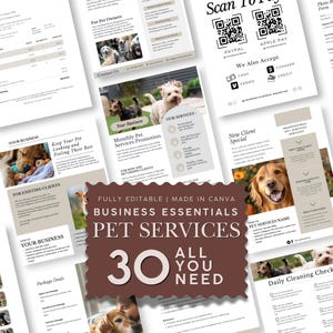 Pode incluir: Uma coleção de modelos de negócios editáveis para serviços de animais de estimação, incluindo vários documentos, folhetos e formulários. O gráfico central castanho escuro exibe o texto: FULLY EDITABLE | MADE IN CANVA | BUSINESS ESSENTIALS | PET SERVICES | 30 ALL YOU NEED.