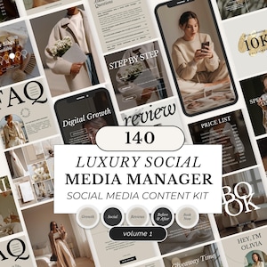 May include: A collection of social media templates with a neutral color palette. The text on the image reads "LUXURY SOCIAL MEDIA MANAGER SOCIAL MEDIA CONTENT KIT" and "volume 1". The image includes mockups of phone screens and other marketing materials.