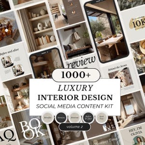 May include: A collage of interior design social media content kit mockups. The central graphic reads "1000+ LUXURY INTERIOR DESIGN SOCIAL MEDIA CONTENT KIT." Additional text includes "Benefits," "Services," "Reviews," "Before & After," and "Book Now."