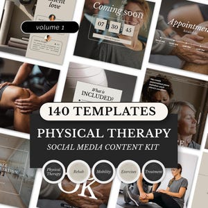 May include: A promotional image for a physical therapy social media content kit. The image features various templates with text like "140 TEMPLATES" and "PHYSICAL THERAPY SOCIAL MEDIA CONTENT KIT". The image also includes the words "Physical Therapy", "Rehab", "Mobility", "Exercises", and "Treatment".
