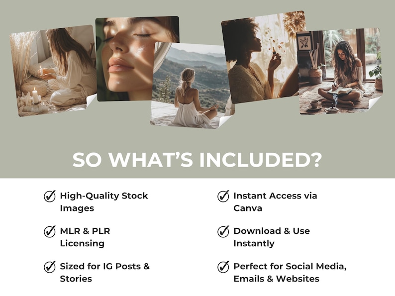 May include: A light green background displays multiple images of women in different settings. The text "SO WHAT'S INCLUDED?" is above a list detailing features such as high-quality stock images and instant access via Canva.