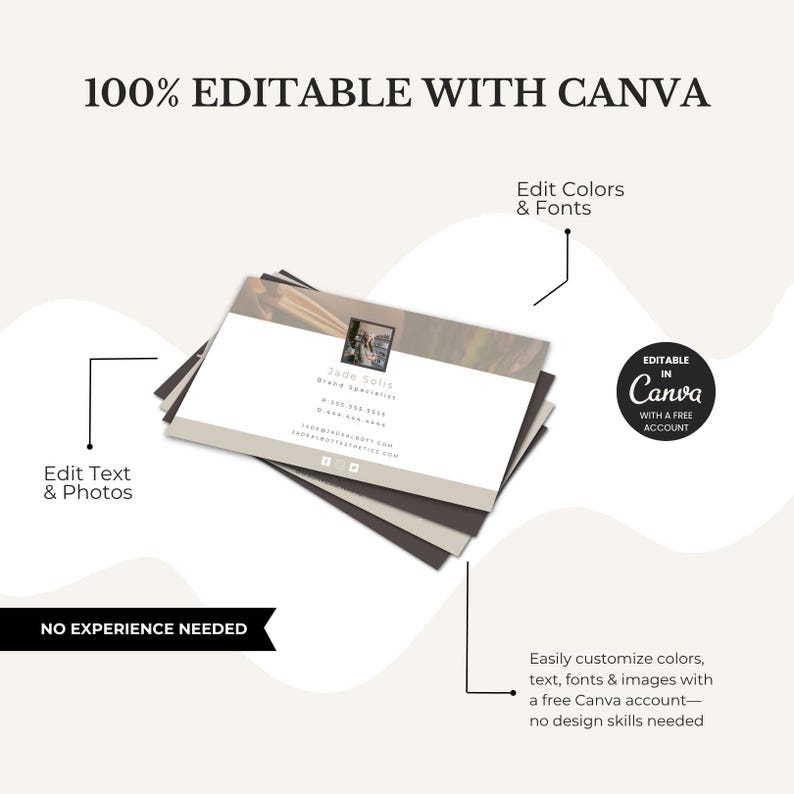 May include: A stack of business cards with a modern design. The cards feature a photo, contact information, and the text "100% Editable with Canva." Additional text includes "Edit Text & Photos," "Edit Colors & Fonts," and "No Experience Needed."