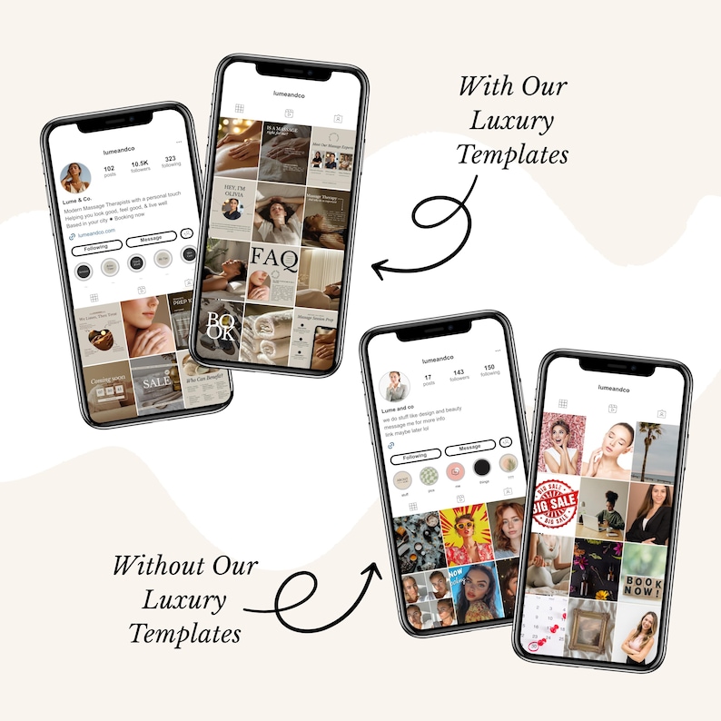 May include: Four smartphones displaying Instagram profiles. Two phones show a luxury template design, while the other two show a design without the template. Text includes "FAQ", "SALE", and "BOOK NOW!"