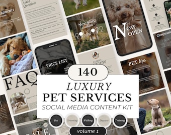 May include: A social media content kit for luxury pet services, featuring dog images and text. The kit includes templates for FAQs, price lists, and pet tips, with the words "Now Open" and "Sale" visible. Volume 1.