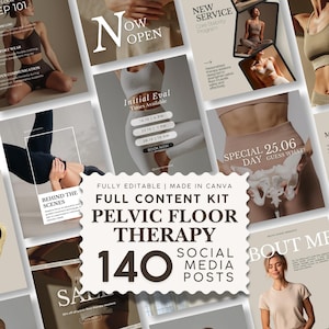 May include: A digital content kit for pelvic floor therapy social media posts featuring 140 fully editable templates. The central text reads FULL CONTENT KIT PELVIC FLOOR THERAPY 140 SOCIAL MEDIA POSTS, surrounded by various images of athletic wear.