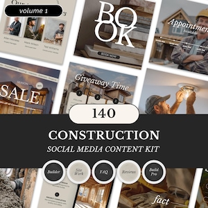 Op de afbeelding: Een promotionele afbeelding voor een social media content kit voor de bouw. De afbeelding bevat verschillende mockups, waaronder een boekomslag, een verkoop aankondiging en de beschikbaarheid van afspraken. Tekst bevat "volume 1", "140" en "CONSTRUCTION SOCIAL MEDIA CONTENT KIT."
