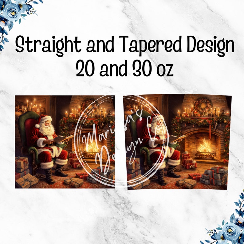 May include: A tumbler with a festive Christmas design. The image features Santa Claus in a red suit, seated in a chair by a fireplace, reading. The tumbler is available in straight and tapered designs, in 20 and 30 oz sizes.
