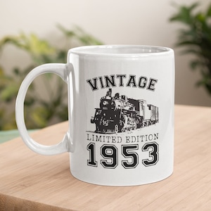 71st Birthday Gift For Men, Train Gifts For Dad, Train Gifts, Train Mug, 11oz Mug, Coffee Mug Gift, 1953 Gifts For Men, Railway Gifts