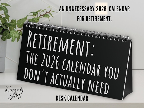 2026 Retirement Desk Calendar, Funny Retirement Gift for Men & Women, Gag Office Gift for Co-Worker, Fun Office Goodbye Present