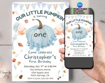 May include: A light blue pumpkin-themed first birthday invitation with the text "Our Little Pumpkin is turning one." The invitation includes details for Christopher's first birthday, with a matching digital version on a smartphone.