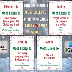 Könnte beinhalten: Druckbare Weihnachtskarten mit dem Text: "Elizabeth ist am ehesten in der Lage, perfekte Unterrichtspläne bis zu den Weihnachtsferien zu haben." Andere Karten sagen: "Papa vergisst am ehesten, wo alle Geschenke versteckt sind."