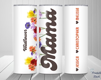 Personalized Mama Tumbler, Mother's Day Gift, Custom Kid's Name Keepsake, Wildflower Floral To Go Cup, Travel Mug Gift For Her