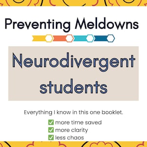 Helping Neurodivergent Students|Preventing And Managing Meltdowns|Strategies Neurodiverse Students Digital Booklet+Bonus Pack for Educators
