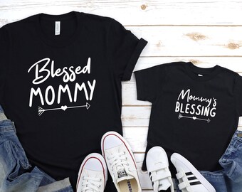 Mommy And Me Shirts, Blessed Mommy T-Shirt, Mommy's Blessing Shirt, Mother Daughter Tee, Mom And Baby Shirts, Mommy And Son Outfit