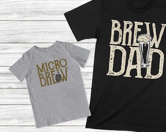 Camisetas a juego para papá y bebé, Brew Dad Micro Brew, camisetas para papá y yo, regalo para el día del padre, camiseta para papá e hijo, camisetas para padre e hija