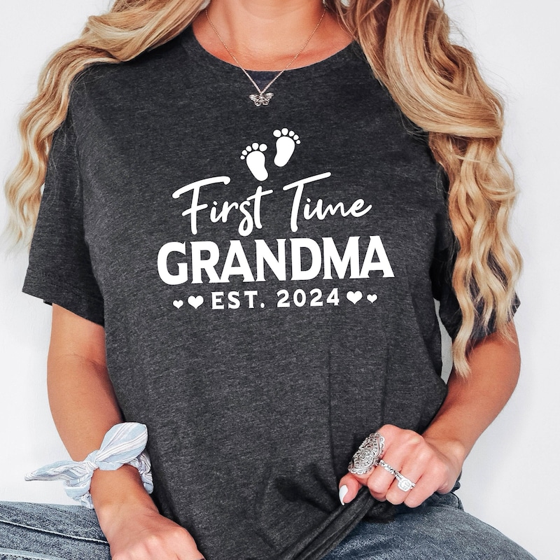 1st Time Grandma T-Shirt New Grandmother Gift