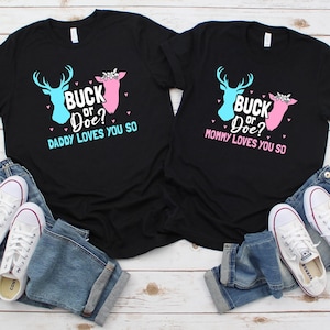 Pink Or Blue Couple Shirt, Gender Reveal Sweatshirt, Buck Or Doe T-shirt, Mommy And Daddy Love You, Baby Reveal Party, Pregnancy Reveal Tee