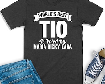 World's Best Tio Shirt, Personalized Uncle Shirt, Spanish Uncle Sweatshirt, Tio Gift From Nephew, Uncle Tee From Niece, Custom Tio Shirt