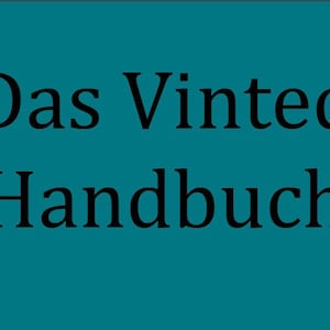 Puede incluir: Un fondo azul turquesa con texto negro que dice "Das Vinted Handbuch".