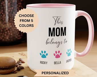 Mothers Day Custom Mug, Personalized Mom Mug, Dog Mom Coffee Cup, Gift For Pet Moms, Mothers Day Gift, Cat Dad Present, This Mom Belongs To