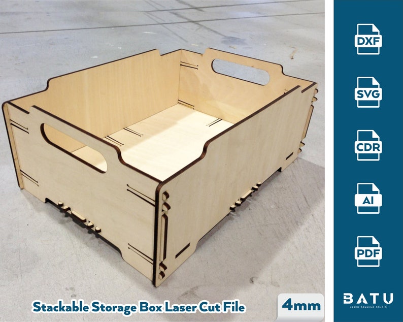 May include: A light wood stackable storage box laser cut file. The box is 4mm thick and is shown in a light wood finish. The file is available in DXF, SVG, CDR, AI, and PDF formats.