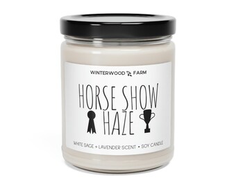 HORSE SHOW Haze White Sage + Lavender Scented SOY Candle | Horse themed gift | Equestrian | Stocking Stuffer