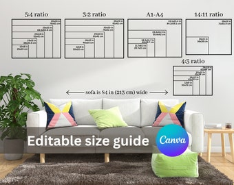 May include: A white wall with a diagram showing different aspect ratios for images, including 5:4, 3:2, A1-A4, 14:11, and 4:3. The diagram includes measurements in inches and centimeters. The text "sofa is 84 in (213 cm) wide" is written below the diagram. The text "Editable size guide Canva" is written below the diagram.