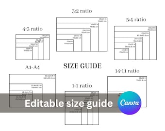 May include: A size guide for different aspect ratios, including 3:2, 4:3, 5:4, 1:1, and 14:11. The guide shows the dimensions in inches and centimeters for each ratio, with multiple sizes listed for each ratio. The text "SIZE GUIDE" is at the top of the image, and the text "Editable size guide Canva" is at the bottom of the image.