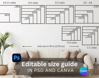 May include: A guide for creating printable art in different aspect ratios, including 14:11, 5:4, 3:2, 4:3, 1:1, and A1-A4. The guide includes measurements in inches and centimeters for each ratio. The text "Editable size guide in PSD and Canva" is displayed at the bottom of the image.