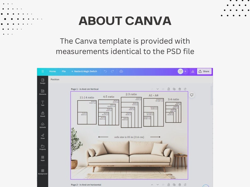 May include: A digital interface showing a Canva template with various frame aspect ratios including 11:14, 4:5, 2:3, A1-A4, and 3:4. The graphic displays a beige sofa with a width of 85 inches, illustrating how different print sizes appear on a wall.