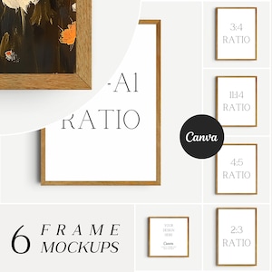 May include: Six different sized frames with wooden frames and white mats. The frames are arranged in a grid pattern on a white background. The text "Canva" is visible in the center of the image. The text "6 FRAME MOCKUPS" is visible in the lower left corner of the image. The text "-A1 RATIO" is visible in the upper right corner of the image. The text "3:4 RATIO", "11:14 RATIO", "4:5 RATIO", and "2:3 RATIO" is visible in the frames.