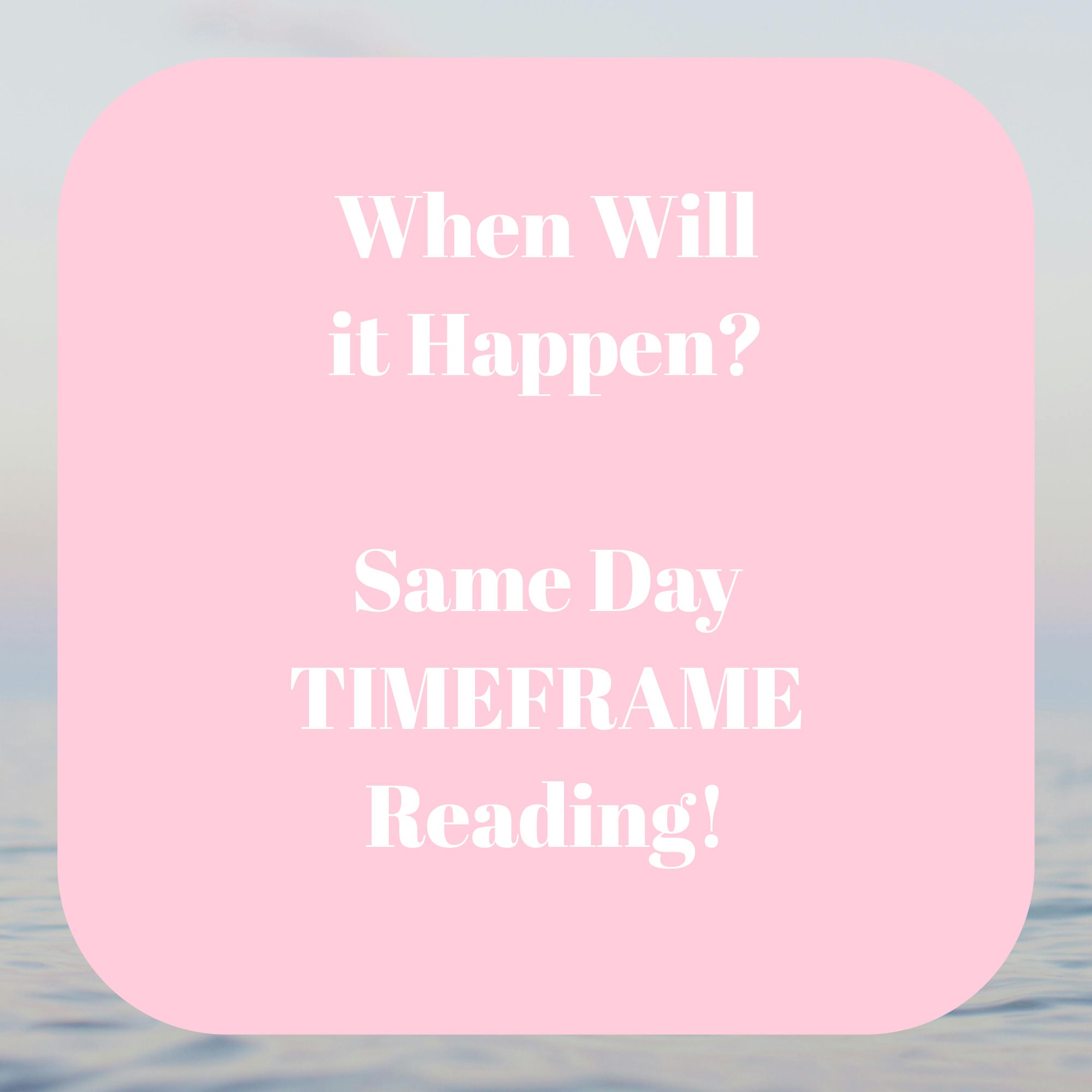 when-will-it-happen-same-day-timeframe-reading-etsy