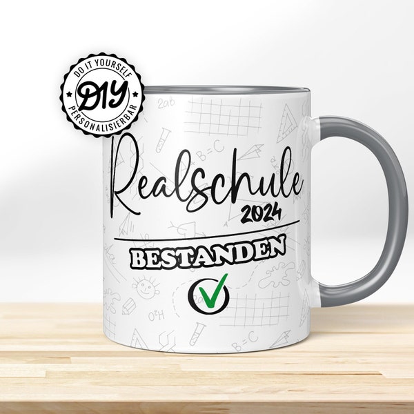 Realschule 2024 – Bestanden! » Individuelles Geschenk zum bestandenen Abschluss | Hochwertige Tasse personalisierbar mit Namen + Wunschtext!
