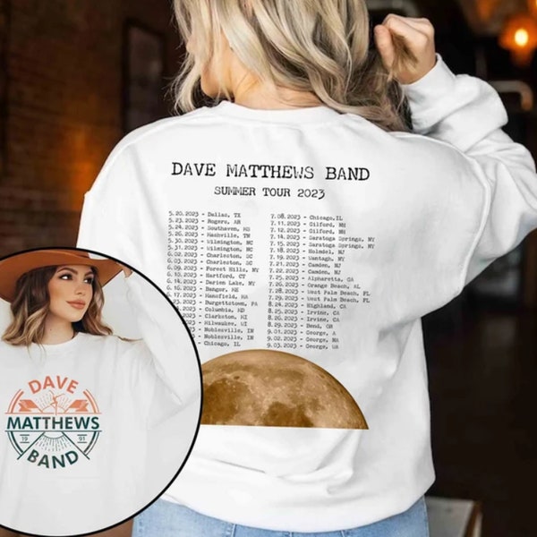 Dave Matthews Band Classic T-Shirt, DMB Sweatshirt, Hoodie,(2 sides) Dave Matthews Tour 2023, Rock band Shirt 1497479521