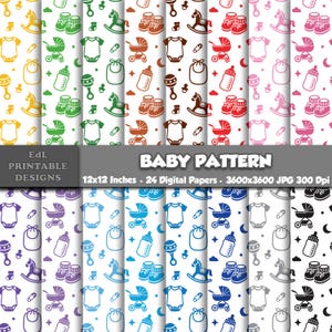 May include: A collection of 24 digital papers featuring a repeating baby pattern in various colors. Each sheet displays icons of onesies, rocking horses, baby bottles, strollers, bibs, rattles, and safety pins. Text reads EdL PRINTABLE DESIGNS.