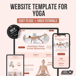 May include: A website template for yoga, displayed on a laptop, tablet, and smartphone. The design features a woman in a yoga pose, with the text "Awaken Your Inner Balance." The image also includes the text "Easy to Use + Video Tutorials."