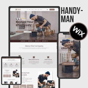 May include: A website design for a handyman service, shown on a desktop, tablet, and smartphone. The website features a man using tools, with the text "Restore Your Space Effortlessly". A Wix logo is also visible.