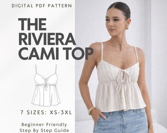 May include: A digital PDF pattern for "The Riviera Cami Top" is shown, with a line drawing of the top and a woman wearing the top. The top is cream-colored with thin vertical stripes and a tie detail. The pattern is available in sizes XS-3XL.