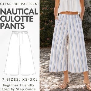 May include: Digital PDF pattern for nautical culotte pants featuring a white and blue vertical striped design. The pattern includes seven sizes from XS to 3XL, a technical line drawing, and a step-by-step guide for these wide-leg cropped trousers.