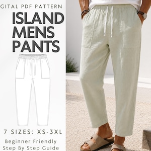 May include: A digital PDF pattern for Island Mens Pants, featuring a line drawing of trousers with an elastic waistband, drawstring, and side pockets. The text reads DIGITAL PDF PATTERN ISLAND MENS PANTS 7 SIZES: XS-3XL Beginner Friendly Step By Step Guide.