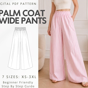 May include: Digital PDF pattern for Palm Coat Wide Pants. The image shows a woman wearing pink and white striped wide-leg pants. The pattern includes 7 sizes, from XS to 3XL, and is beginner-friendly. The text on the image says "Step By Step Guide".