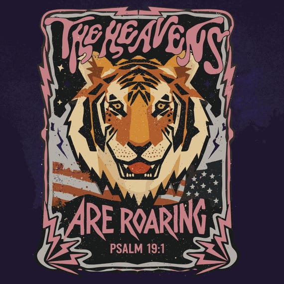 Christian T-Shirt Design – The Heavens Are Roaring Psalm 19:1 PNG (Digital Download)