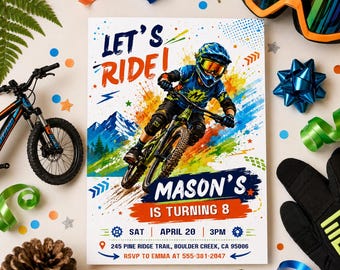 May include: A colorful birthday party invitation featuring a mountain biker. The invitation reads "Let's Ride!" and "Mason's is turning 8". Details include date, time, and location. Decorative elements include a bicycle, ribbons, and a pinecone.