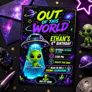 May include: A rectangular birthday invitation card featuring a black space background with purple and blue nebulae, stars, and planets. A green alien in a glowing UFO is centered with text reading OUT OF THIS WORLD, ETHAN'S 6TH BIRTHDAY, OCTOBER 24, 2026.