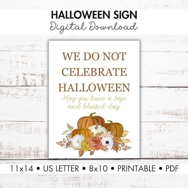 We Do Not Celebrate Halloween Sign, Printable Sign, Instant Digital Download