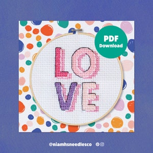 Beginner Cross Stitch Love Pattern | Digital Download PDF Instructions | Bold Text, Quote Cross Stitch Template | NiamhsNeedlesCo